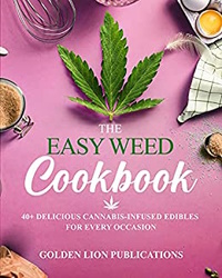 The Easy Weed Cookbook